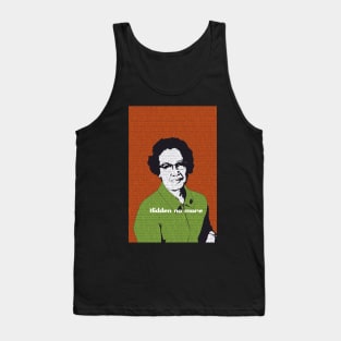 Katherine Johnson: hidden no more Tank Top